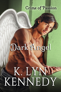 Book Cover by Chloe Belle Arts for Dark Angel by K. Lyn Kennedy